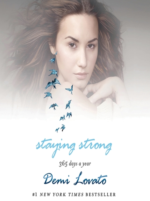 Title details for Staying Strong by Demi Lovato - Available
